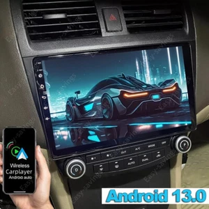 For Honda Accord 7 2003-2007 Android 13 Car Stereo Radio GPS Wifi FM RDS Player - Picture 1 of 15