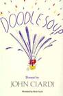 Doodle Soup - Paperback By Ciardi, John - GOOD
