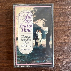 Till The End of Time- Glorious Melodies that Will Live Forever, Tape 2(Cassette) - Imagen 1 de 2