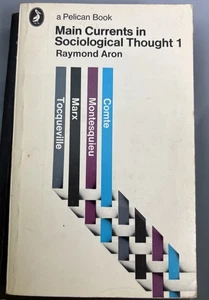 Raymond Aron - Main Currentd In Sociological Thought 1 - Foto 1 di 1