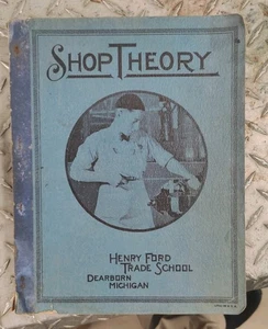 1941 Shop Theory Henry Ford Trade School Book – Dearborn Michigan – Machining - Foto 1 di 1