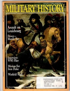 Military History Magazine October 1989 Winfield Scott, Dewey Manila Bay - Picture 1 of 2