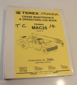Terex Franna Crane Maintenance & Operators Logbook Mac25 Series III S/No:25261 - Bild 1 von 6