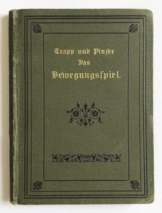 Sport Spiele Spiel / Trapp Pinzke Das Bewegungsspiel 1888 - Imagen 1 de 1