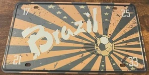 Brazil Booster License Plate Soccer  Faux Weathering STEEL - Picture 1 of 1