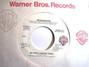 DEAN MARTIN * 45 * My First Country Song * 1983 * DJ PROMO *NM/ MINT * Stereo WB - Picture 1 of 1