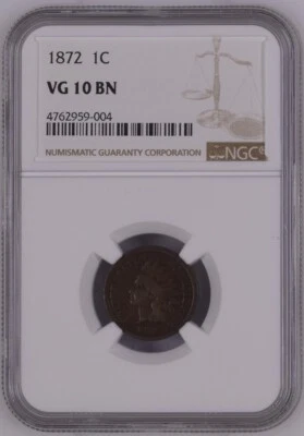 1872 NGC VG10BN  Indian cent - Image 1 of 2