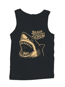 Shark Humor: Beach Better Have My Chum Men's Tank Top - Picture 1 of 6