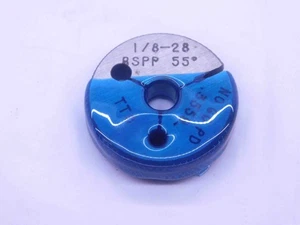 1/8 28 BSPP 55 DEG PIPE THREAD RING GAGE .125 NO GO ONLY PD= .3559 G1/8 9.040 mm - Picture 1 of 2