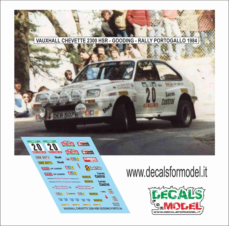 DECALS 1:43 VAUXHALL CHEVETTE GOODING RALLY PORTUGAL 1984 - Immagine 1 di 1