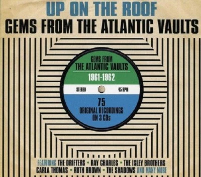Up On The Roof-Gems From The Atlantic Vaults 1961-1962 3-CD NEW SEALED Drifters+ - Image 1 of 3
