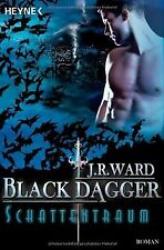 Schattentraum: Black Dagger 20 - Roman von Ward, J. R. | Buch | Zustand gut