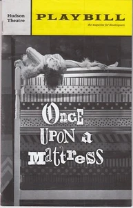 Once Upon A Mattress Playbill - The Hudson Theatre - Aufführung am 23. Oktober 2024 - Bild 1 von 2