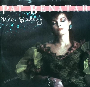 Pat Benatar - We Belong 7in 1984 (VG+/VG+) ' - Picture 1 of 1