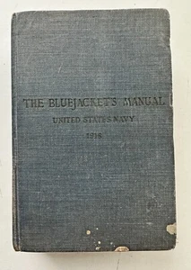 "The Bluejacket's Manual United States Navy 1918" Sixth Edition - Imagen 1 de 13
