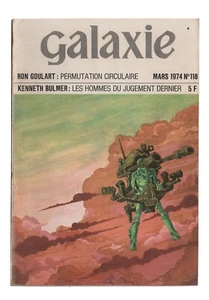 Revue GALAXIE n°118   GOULART / BULMER / DISCH / HALDEMAN   MARS 1974 - Picture 1 of 3