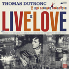 Thomas Dutronc Live Is Love (Vinyl) 12" Album (US IMPORT)
