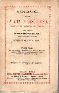 @C4 Meditazioni sopra La vita di Gesù Cristo parte prima Spinola Marietti 1923 - Imagen 1 de 1
