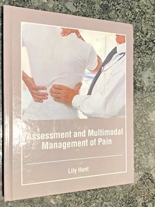 NEW Assessment and Multimodal Management of Pain by Lily Hunt Hardcover Book - Bild 1 von 3