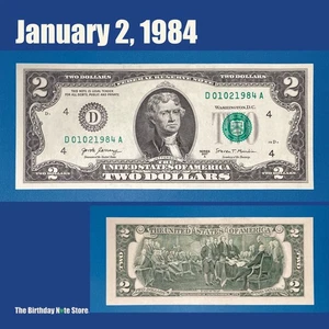 January 2, 1984 Birthday Anniversary $2 Two Dollar Bill Serial Number 01021984 - Picture 1 of 2