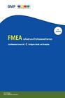 Szybka i profesjonalna nauka FMEA: stopniowo i z szablonem Parviz B