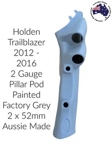 2 Gauge Pillar pod suit Holden trailblazer 1 Painted Grey 2012 - 2016 52mm - Picture 1 of 2
