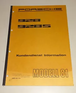 Werkstatthandbuch / Kundendienst Information Porsche 928 / 928 S Modelljahr 1981 - Bild 1 von 4