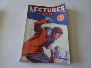 Lectures pour tous avril 1940 : Jack London , Jean de la Hire etc ..