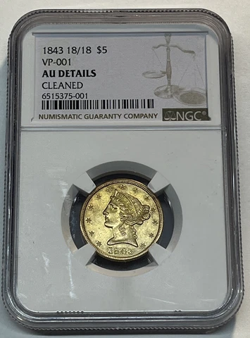 1843 18/18 $5 Gold VP-001 NGC AU Details Cleaned Cover