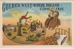 WEST, WHIMSEY POSTCARD "Golden West-Where Dreams Come True". - Picture 1 of 2