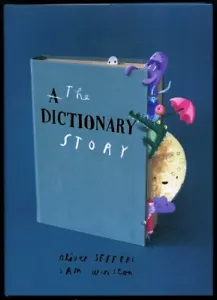 Oliver Jeffers - The Dictionary Story; DUAL SIGNED 1st/1st - Picture 1 of 2