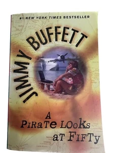 A Pirate Looks at Fifty by Jimmy Buffet | A Pirate Looks at 50 | Used - Picture 1 of 4