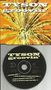 TYSON Groovin 4TRX w/ 3 RARE MIXES DEEP CLUB Europe CD single USA seller 1994 - Picture 1 of 1