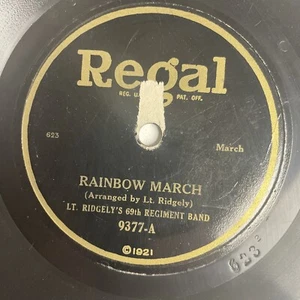 10" 78 RPM-Lt. Ridgely's 69th Regiment Band-Rainbow March/Sixty-Ninth Regiment M - Bild 1 von 4