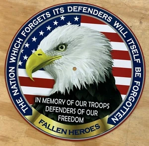 Fallen Heroes Memory of our Troops Aluminum Metal Sign 12" - Picture 1 of 1