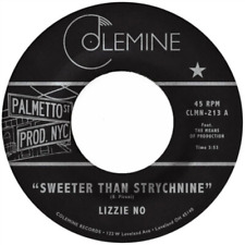 Lizzie No Sweeter Than Strychnine/Stop Bothering Me (Vinyl)