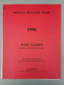Original Williams WMS Games Parts and Service Service Bulletin 1996 - Picture 1 of 5