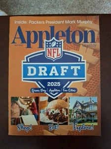 April 2025 Appleton Magazine Monthly. 2025 NFL Draft Edition. - Picture 1 of 9