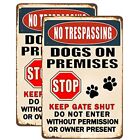 Qizohe Sign Dog on Premises Stop Keep Gate Shut Warning Signs No Trespassing