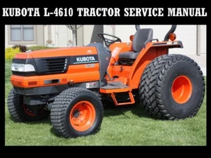 KUBOTA L4610 WORKSHOP SERVICE MANUAL -645pg for L-4610 Tractor Rebuilding Repair - Imagen 1 de 5