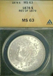 Dólar de plata Morgan 1878 reverso de 1879 Anacs MS63. REBAJADO 26/02/25 (1490) - Imagen 1 de 4