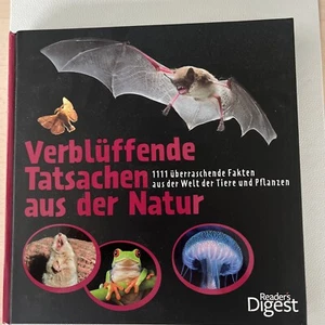 Reader Digest Verblüffende Tatsachen aus der Natur 1111 überraschende Fakten Neu - Bild 1 von 1