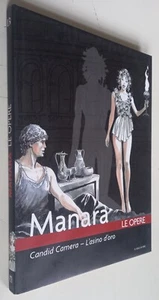 MANARA - Le Opere N. 13 - Candid Camera-L'Asino d'oro - Il Sole 24 Ore 2006 - Picture 1 of 3
