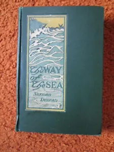 The Way of the Sea by Norman Duncan 1903 1st ed H Pyle illus McClure Phillips hc - Picture 1 of 9
