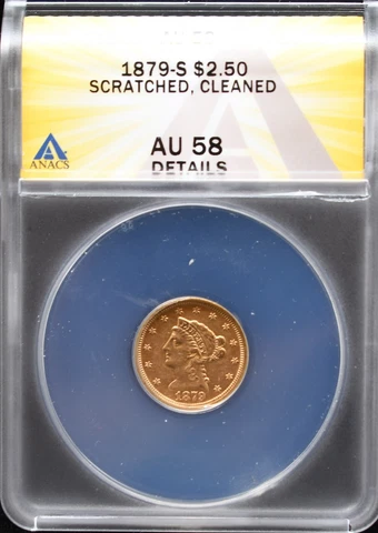 1879-S $2.50 Liberty Gold Coin ANACS AU 58 Details, Scratched, Cleaned #IJ640 Cover