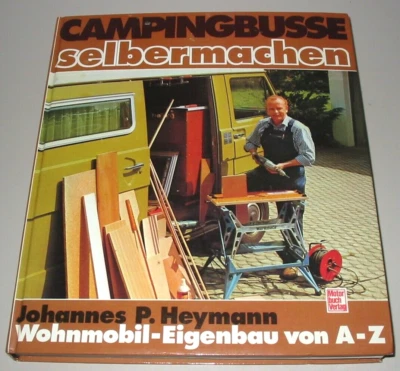 Wohnmobil Eigenbau Anleitung für VW LT 28 / 31 / 35 T3 Mercedes 207 307 Transit - Bild 1 von 4