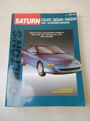 Chilton Saturn Coupes/Sedans/Wagons 1991-93 Repair Manual Wiring & Vacuum Diagrm Foto 1 de 4