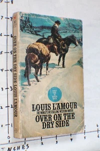 Over On The Dry Side by Louis L'Amour May1976 1st. time in Paperback - Bild 1 von 3