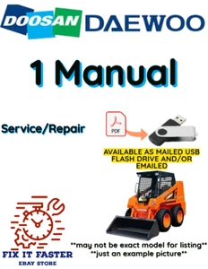 DOOSAN-DAEWOO 450 SERIES MINICARGADORA SERVICIO TALLER MANUAL PDF USB - Imagen 1 de 2