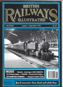 BRITISH RAILWAYS ILLUSTRATED MAGAZINE VOL. 2 No. 6 - AUG/SEP 1993 - Picture 1 of 1